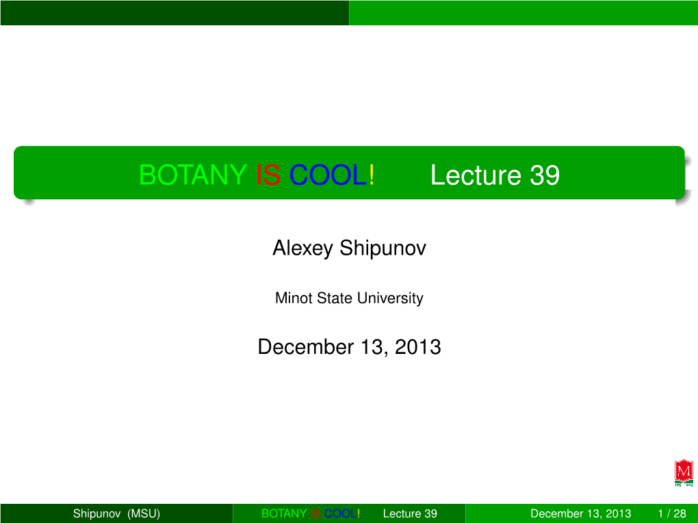 BOTANY IS COOL! Lecture 39