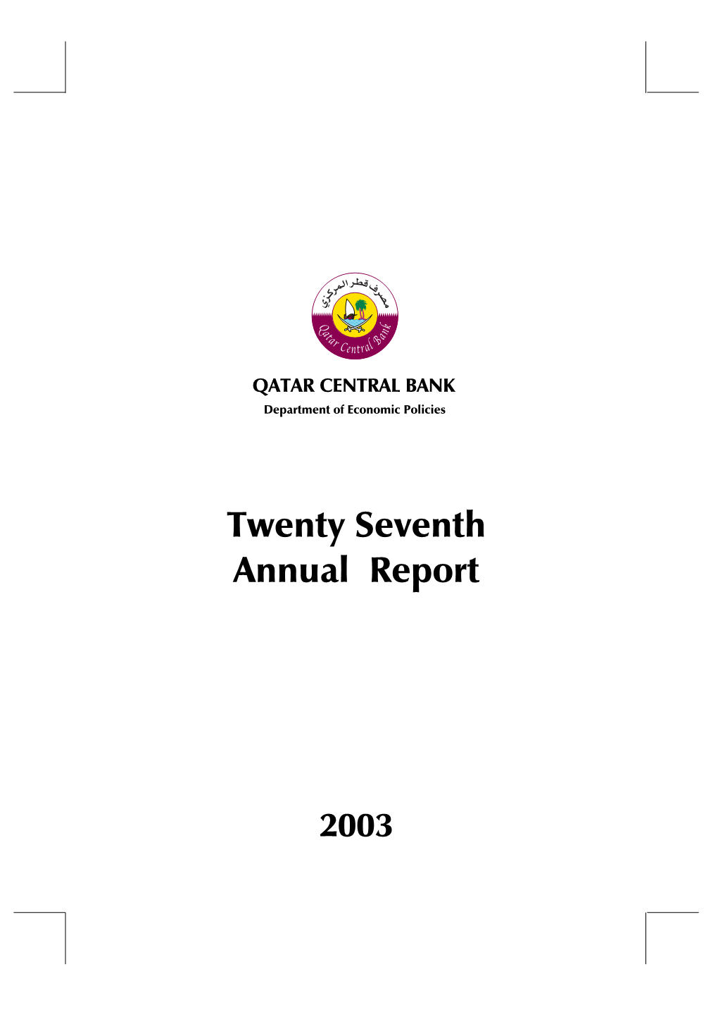 Twenty Seventh Annual Report