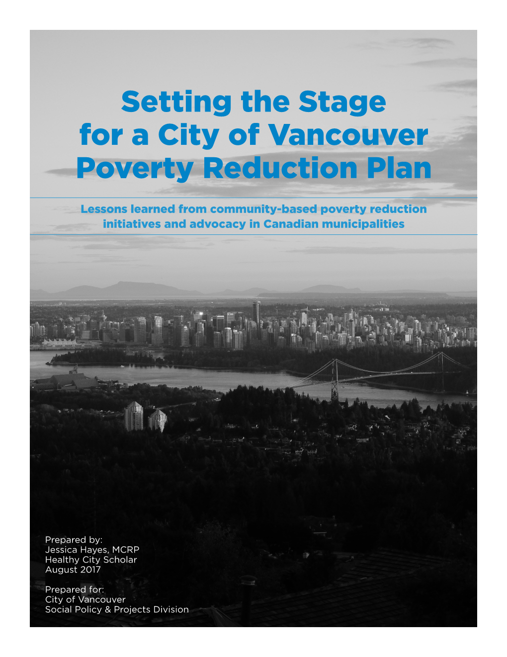 Setting the Stage for a City of Vancouver Poverty Reduction Plan