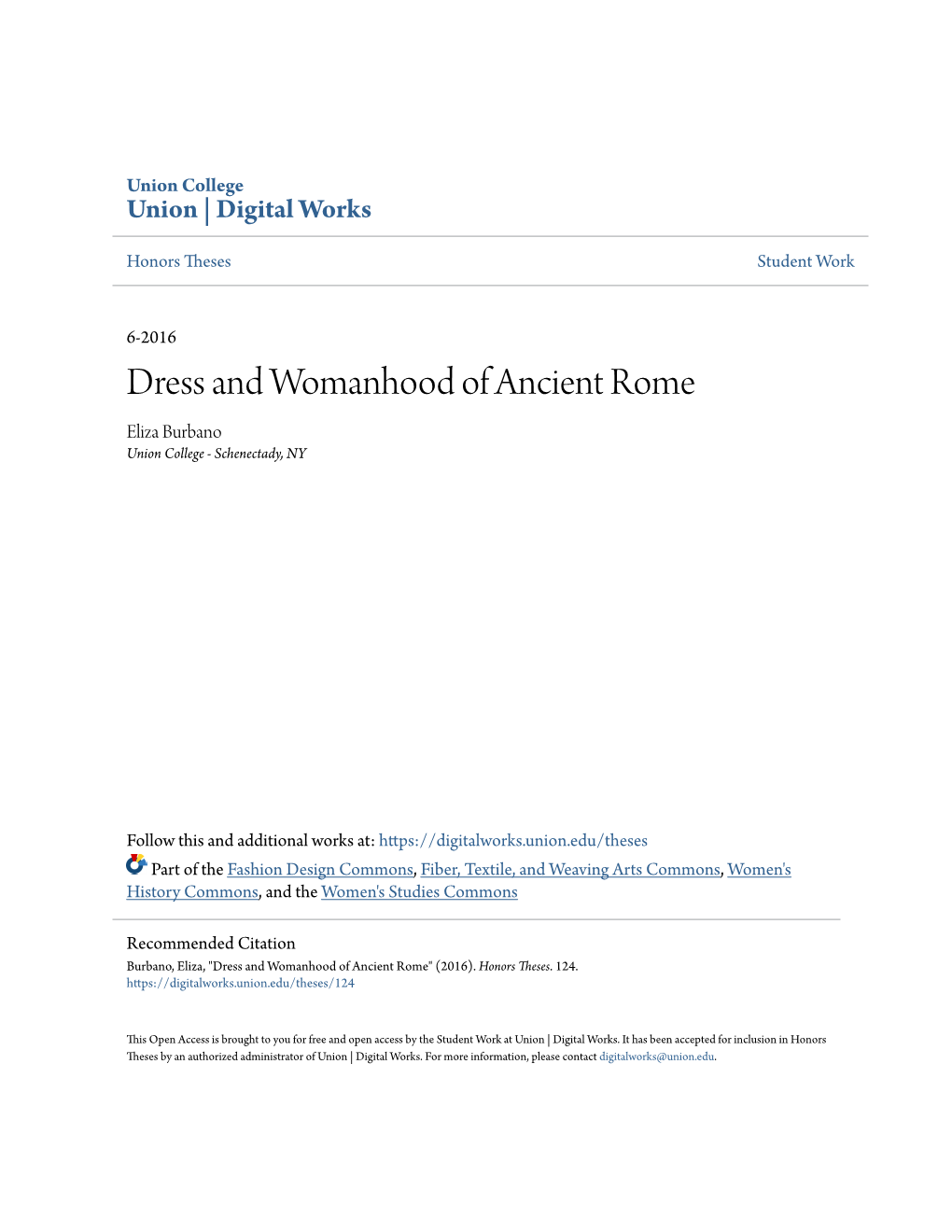 Dress and Womanhood of Ancient Rome Eliza Burbano Union College - Schenectady, NY