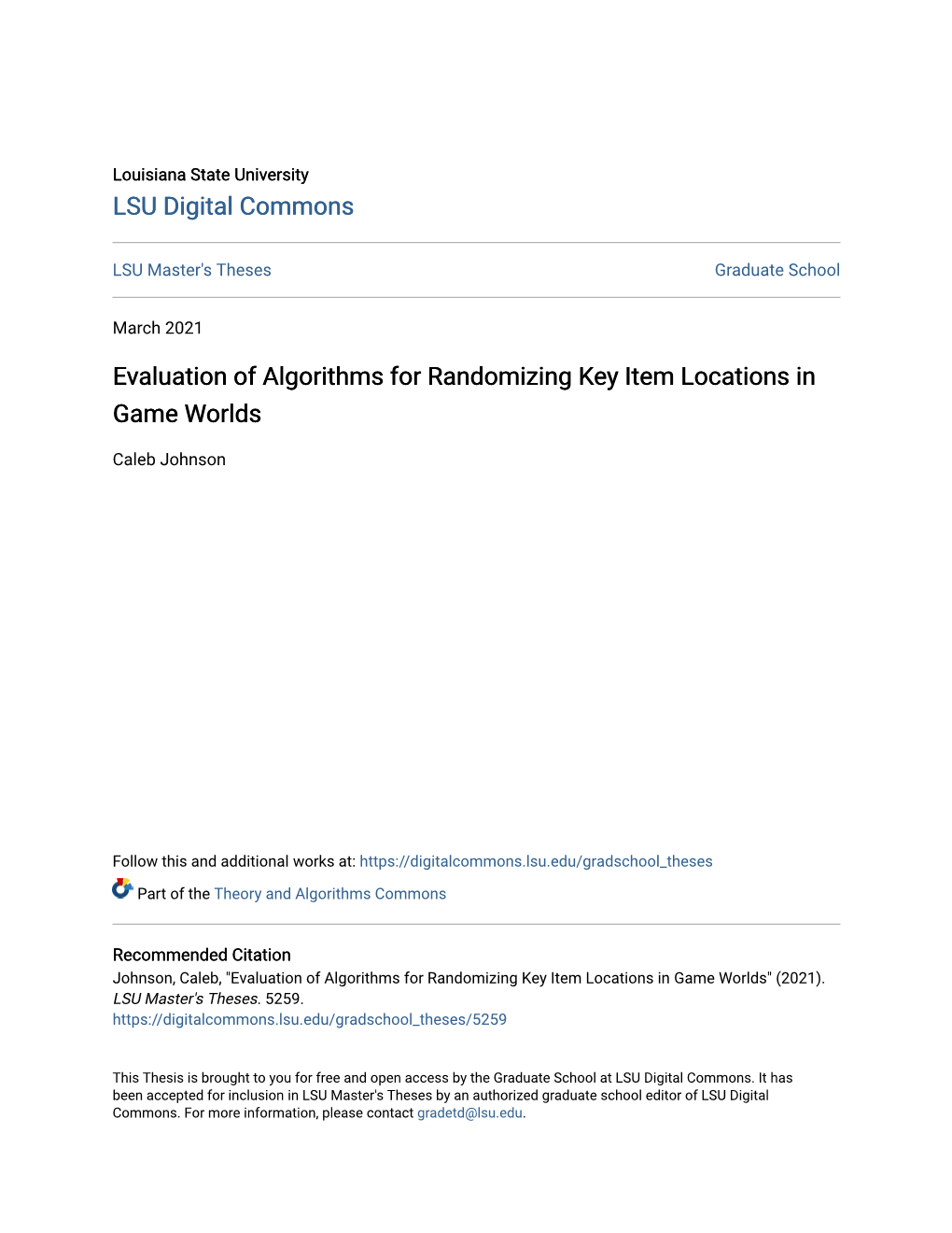 Evaluation of Algorithms for Randomizing Key Item Locations in Game Worlds