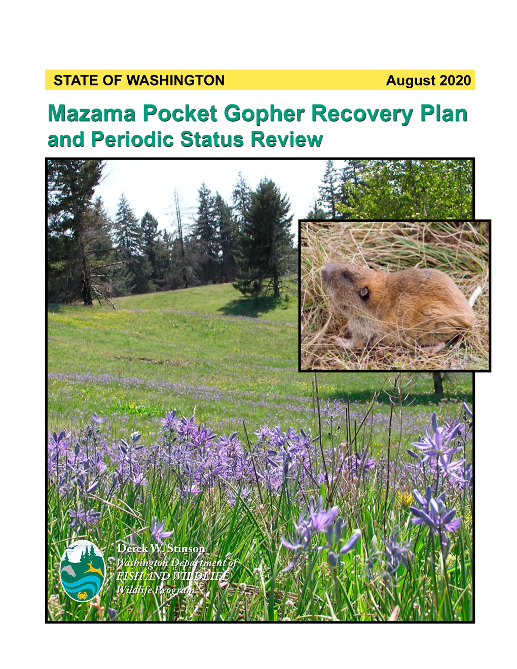 Mazama Pocket Gopher Recovery Plan and Periodic Status Review