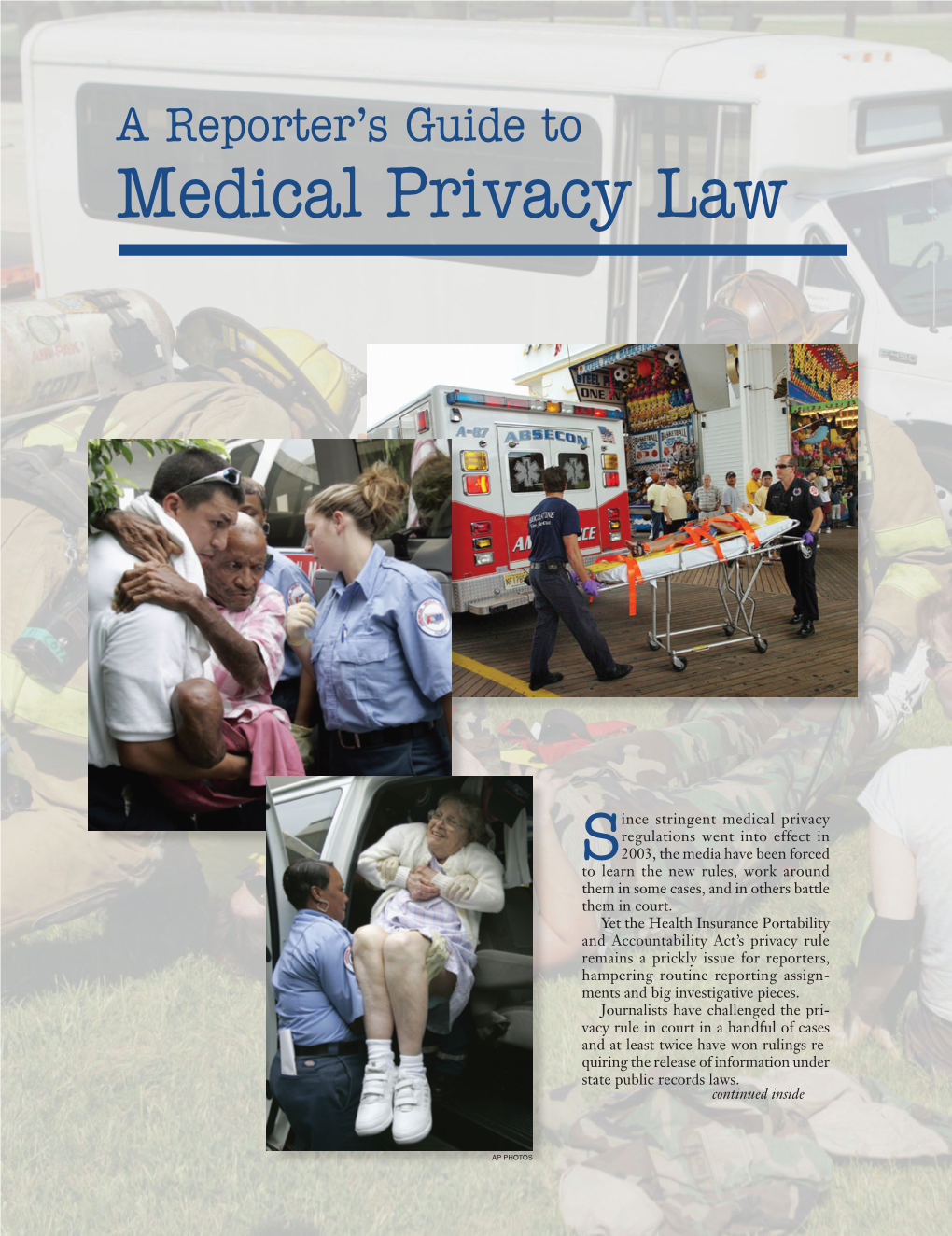 A Reporter's Guide to Medical Privacy