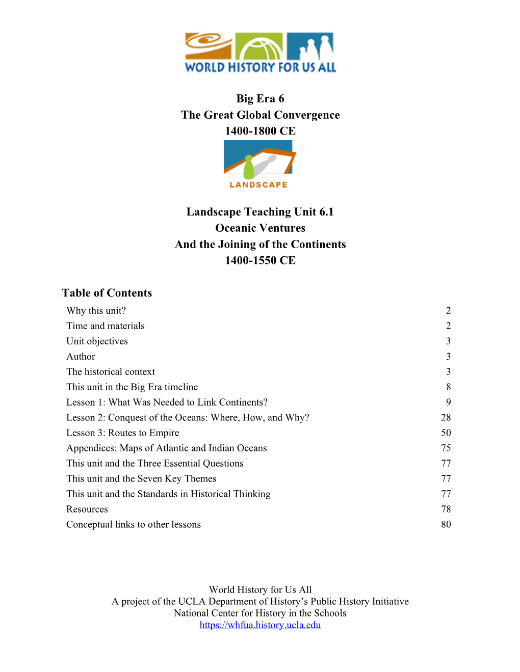 Big Era Five, Landscape Teaching Unit 5.4, Lesson 1, “The Mongol Moment.”)