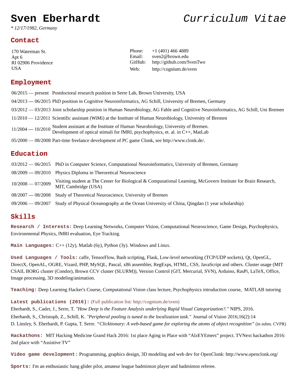 Sven Eberhardt Curriculum Vitae * 12/17/1982, Germany