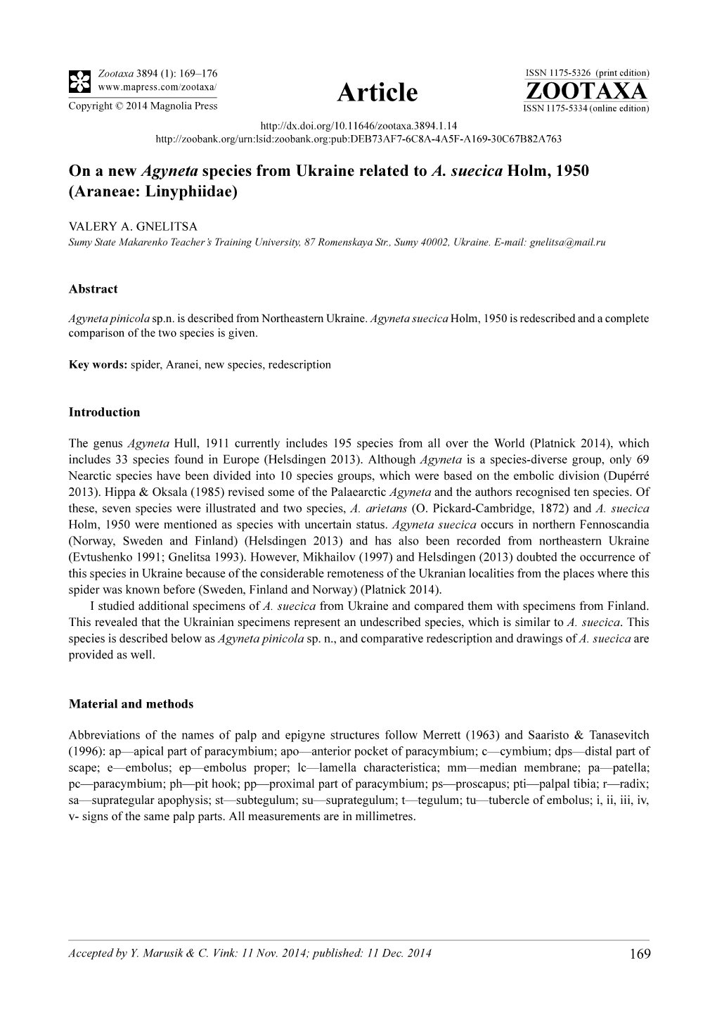 On a New Agyneta Species from Ukraine Related to A. Suecica Holm, 1950 (Araneae: Linyphiidae)