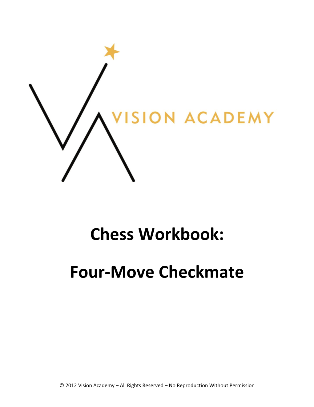 Chess Workbook: Four-Move Checkmate