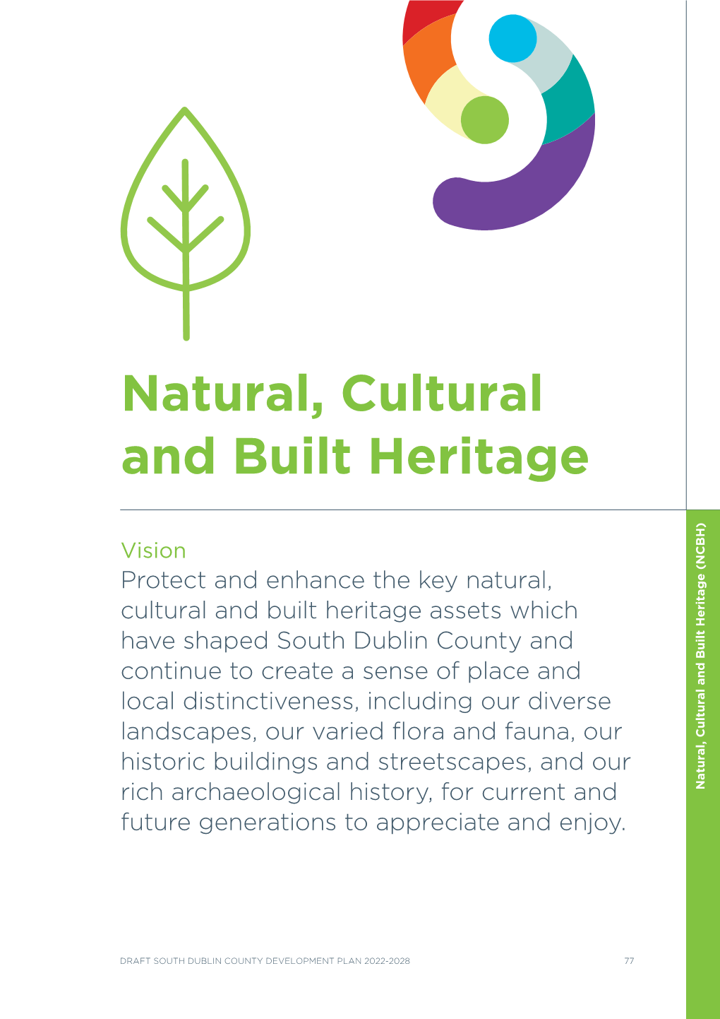 Natural, Cultural and Built Heritage