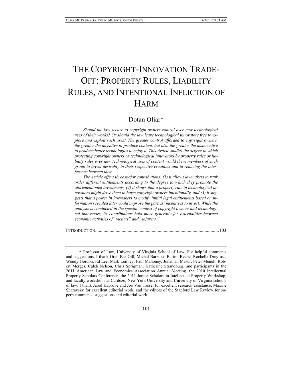 The Copyright-Innovation Trade- Off: Property Rules, Liability Rules, and Intentional Infliction of Harm