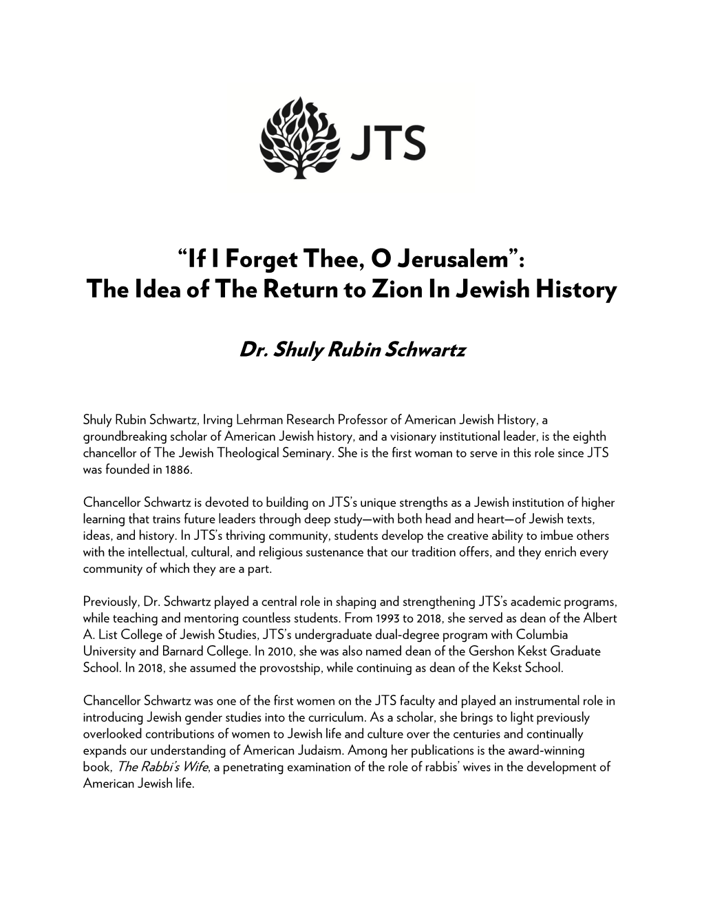 “If I Forget Thee, O Jerusalem”: the Idea of the Return to Zion in Jewish History