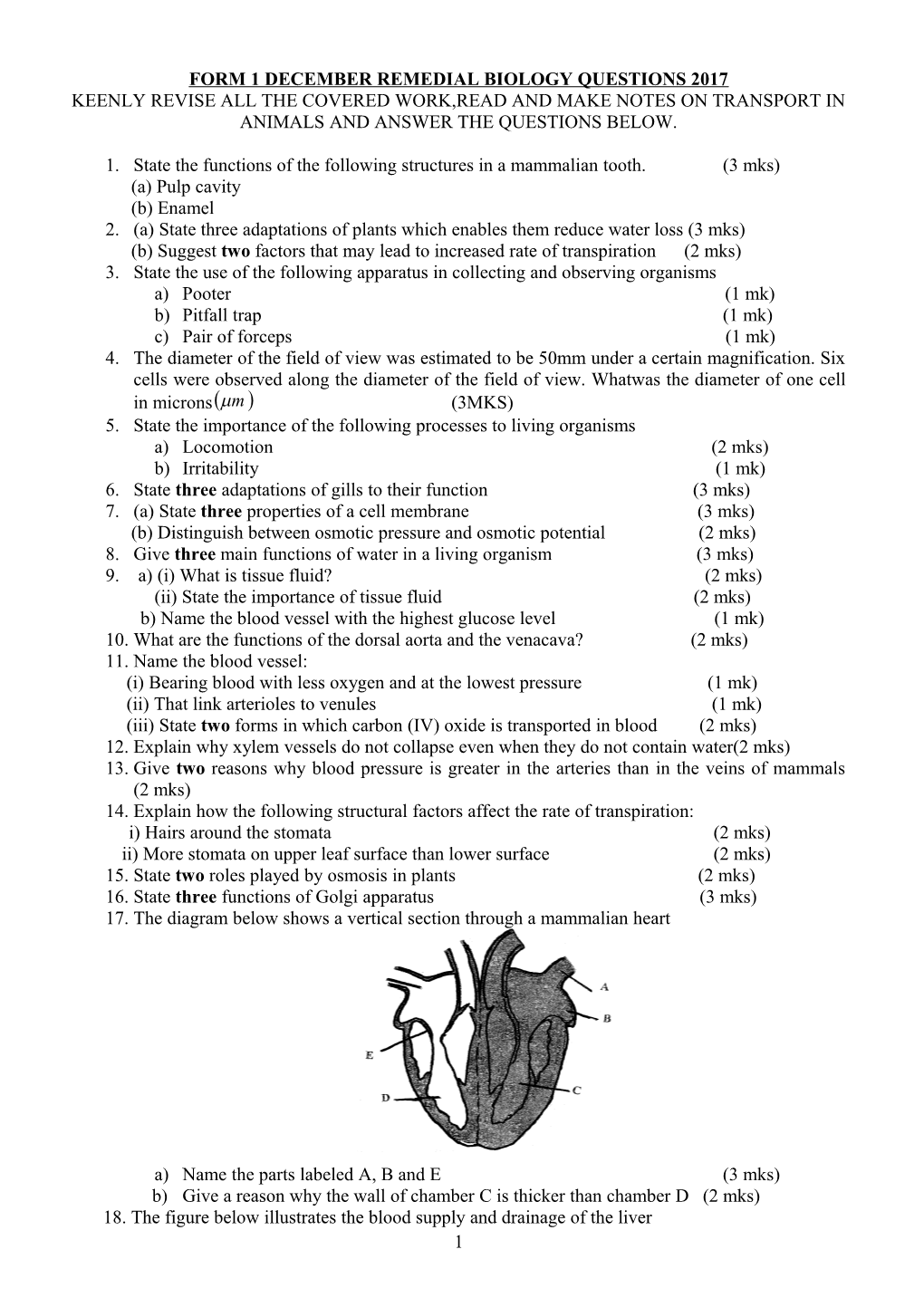 Form 1 December Remedial Biology Questions 2017