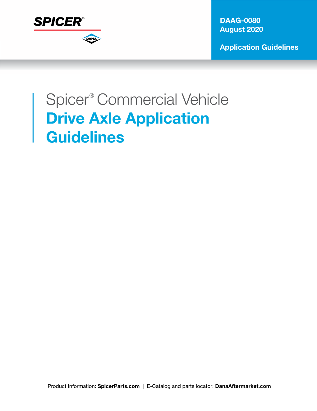 Spicer® Commercial Vehicle Drive Axle Application Guidelines