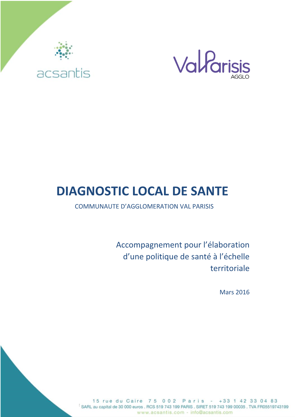 Diagnostic Local De Sante Communaute D’Agglomeration Val Parisis