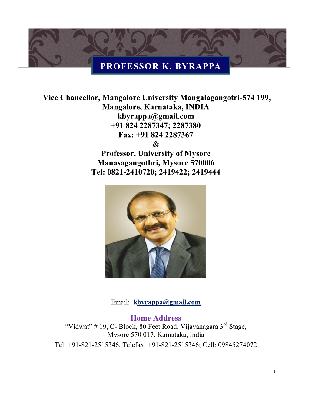 Professor K. Byrappa