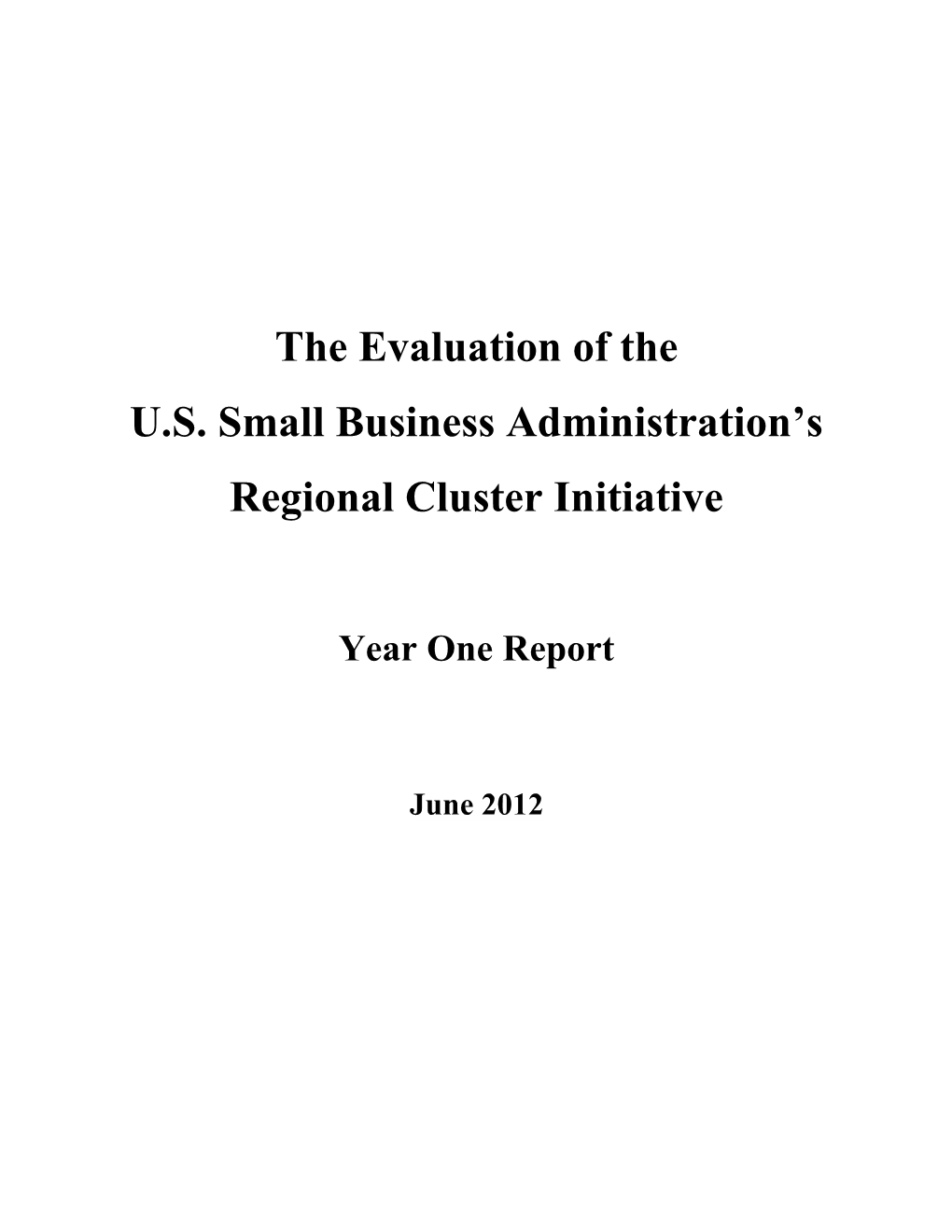 The Evaluation of the U.S. Small Business Administration's Regional