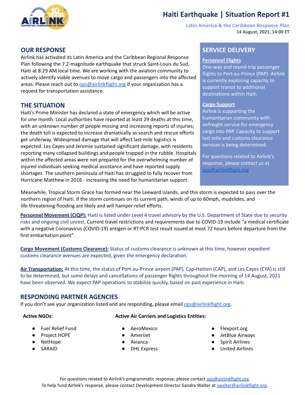 Haiti Earthquake | Situation Report #1 Latin America & the Caribbean Response Plan 14 August, 2021, 14:00 ET