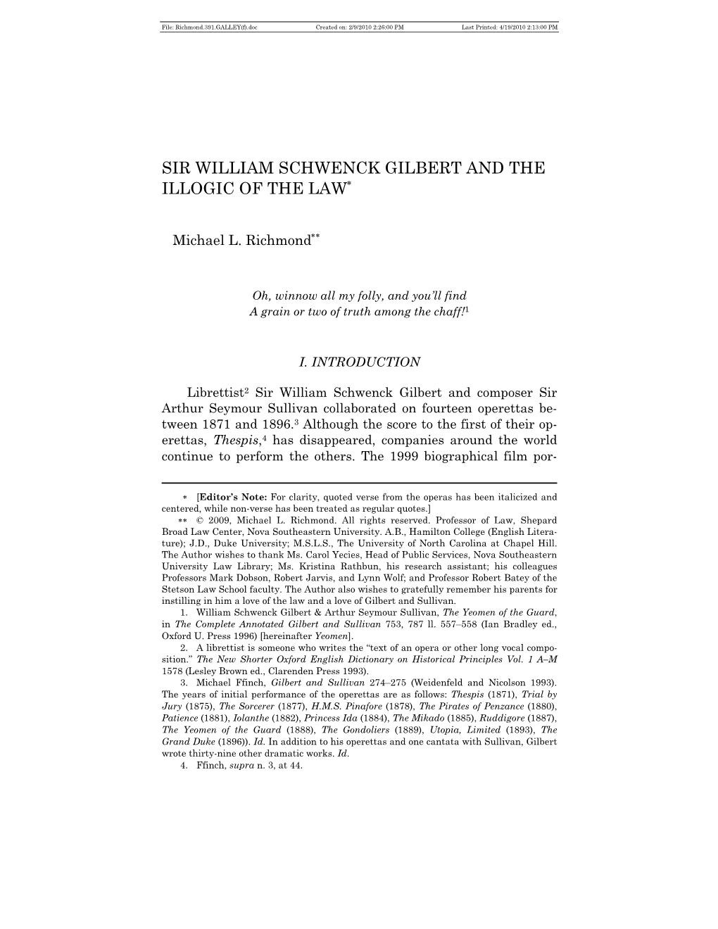 Sir William Schwenck Gilbert and the Illogic of the Law*