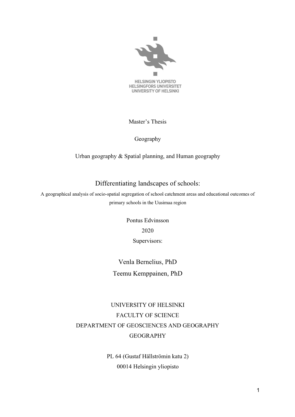 Differentiating Landscapes of Schools: Venla Bernelius, Phd Teemu