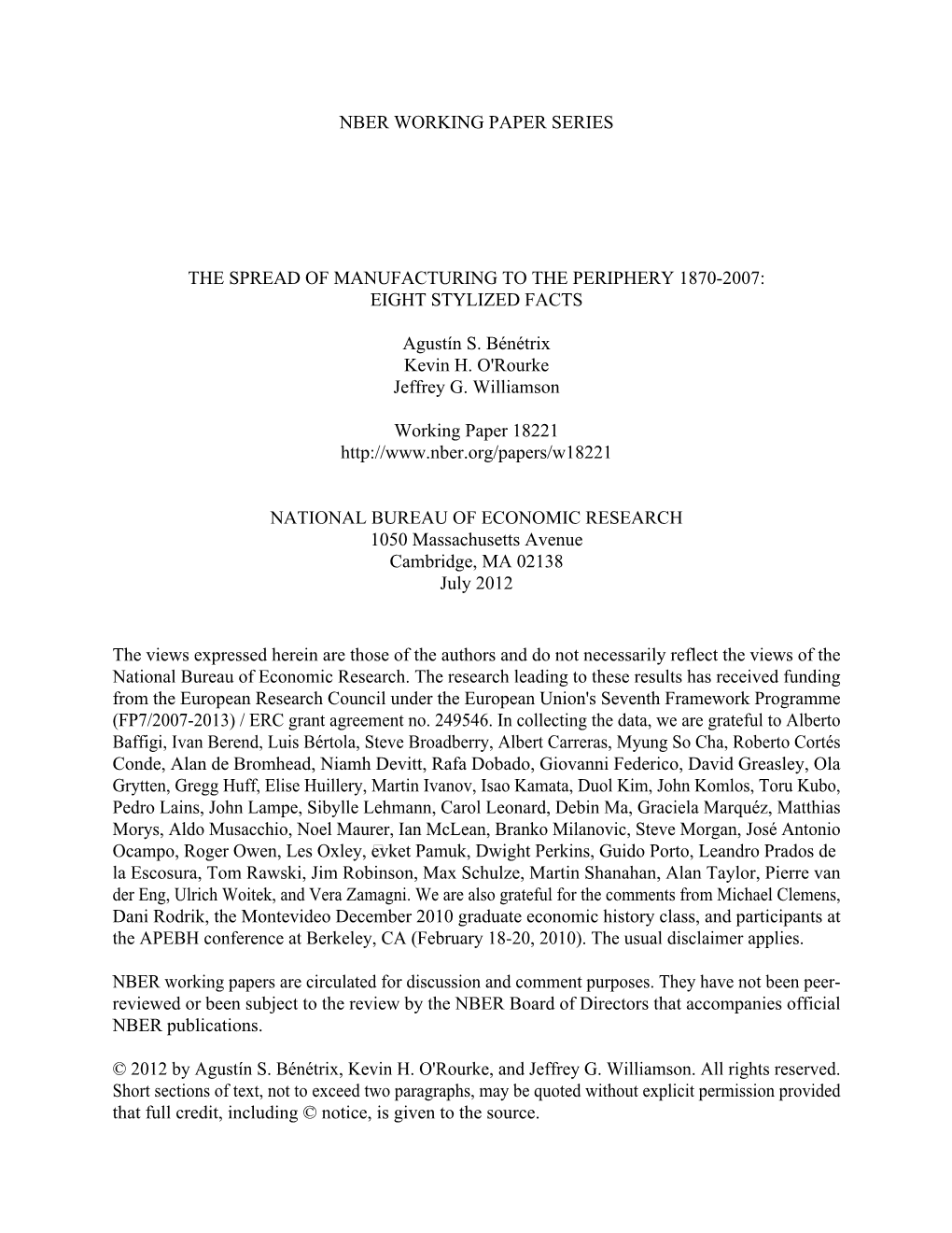 The Spread of Manufacturing to the Periphery 1870-2007: Eight Stylized Facts