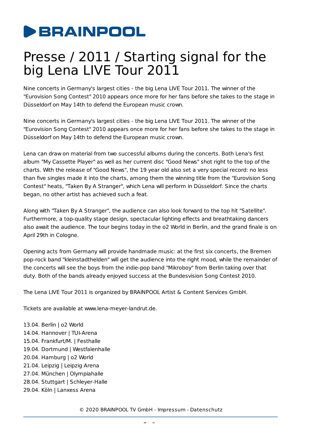 Presse / 2011 / Starting Signal for the Big Lena LIVE Tour 2011