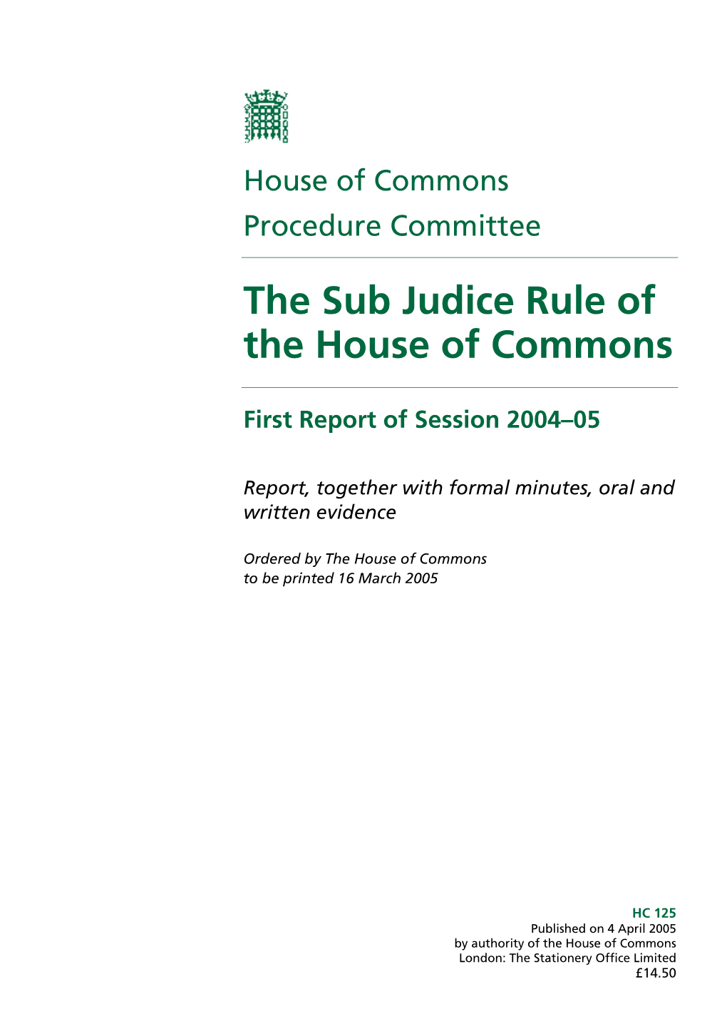 The Sub Judice Rule of the House of Commons