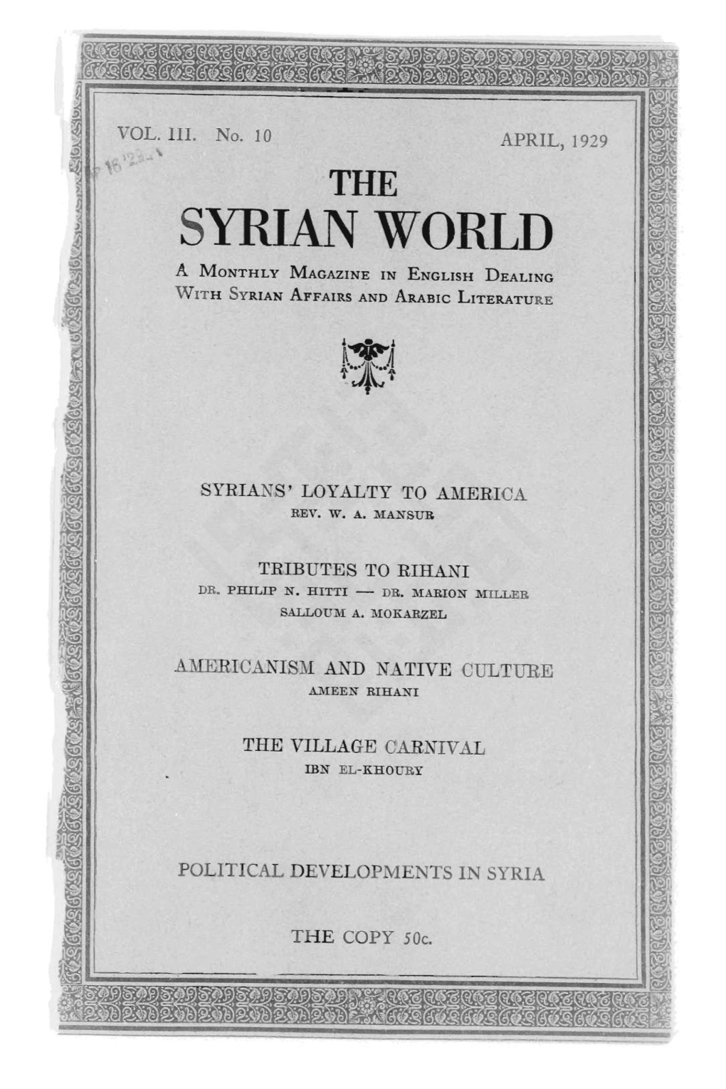 Fame, Translated by Andrew Ghareeb, the Syrian World, 3, 10, April 1929