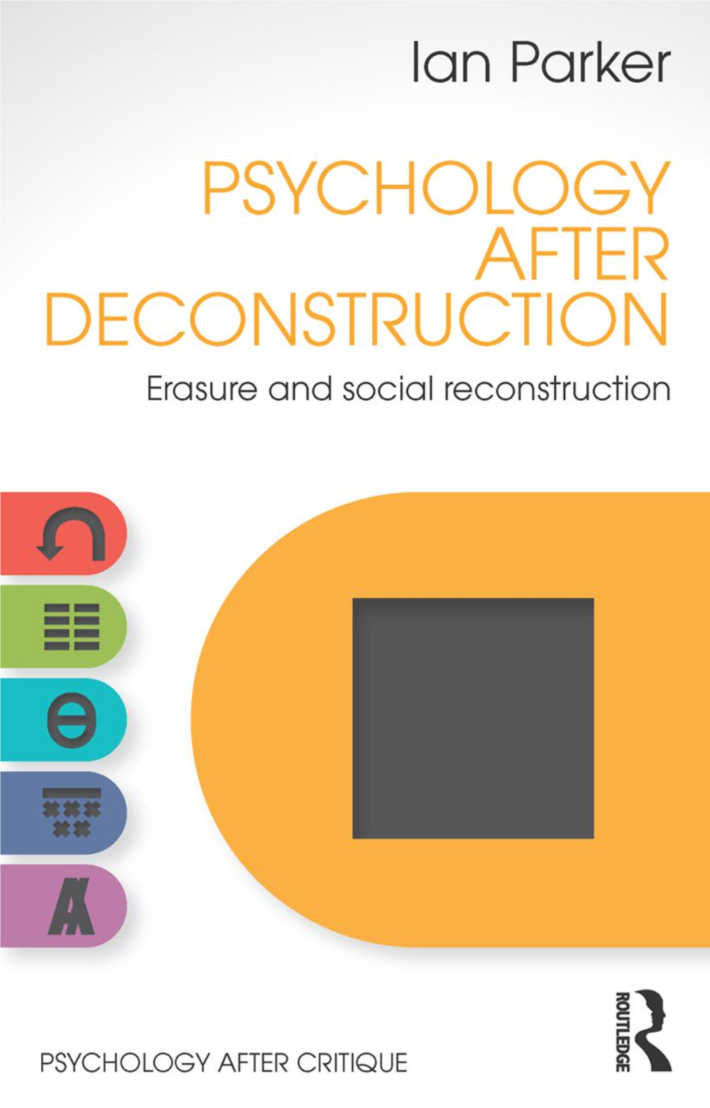 Psychology After Deconstruction