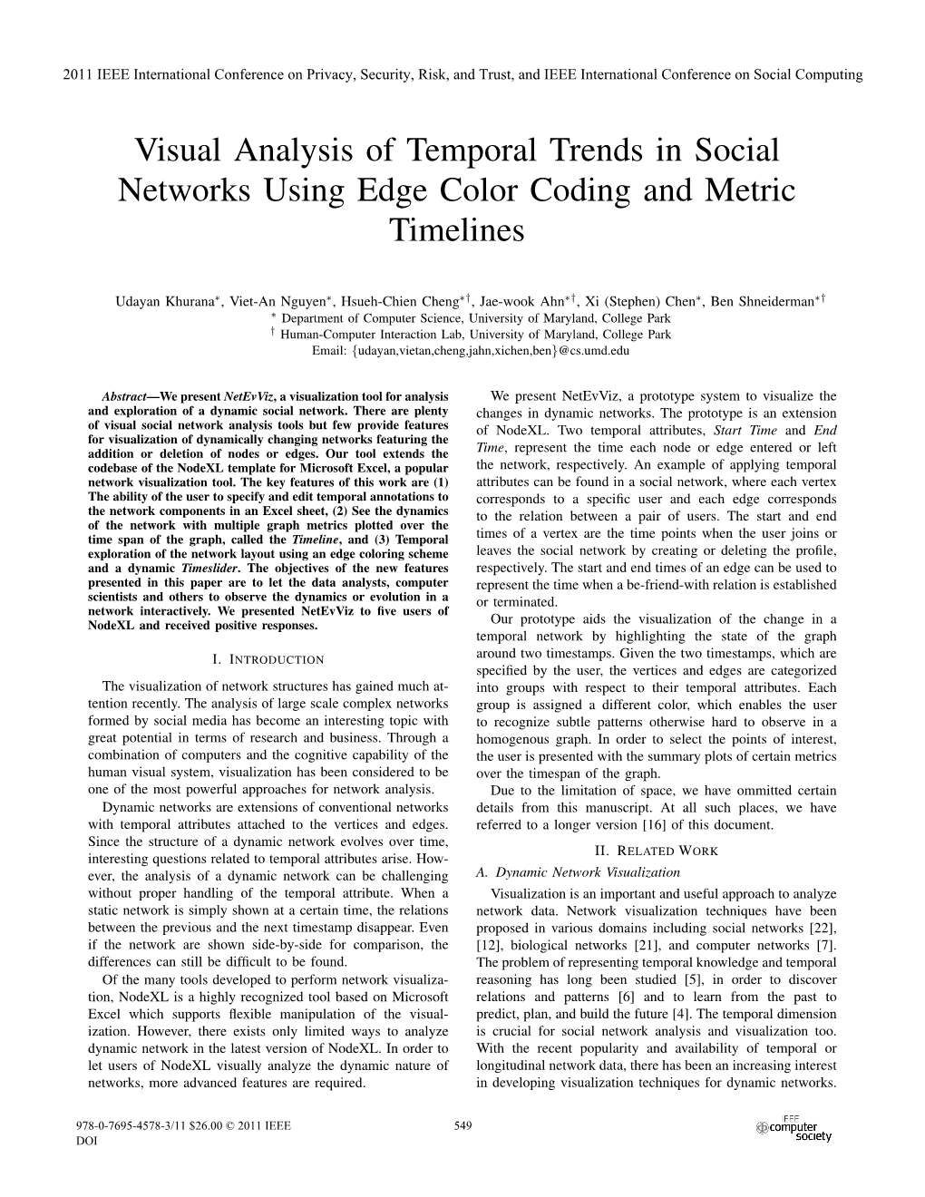 Visual Analysis of Temporal Trends in Social Networks Using Edge Color Coding and Metric Timelines