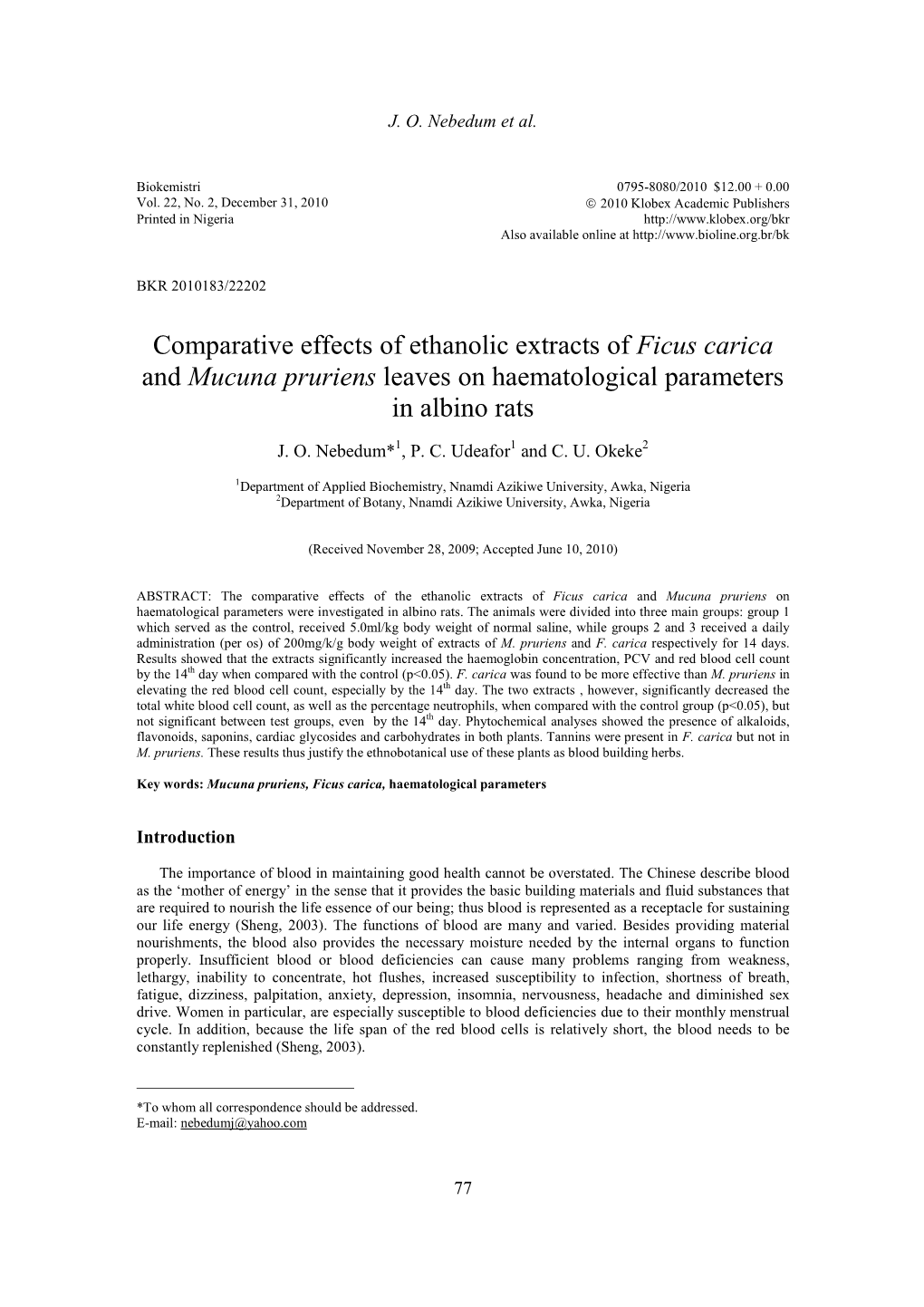 Comparative Effects of Ethanolic Extracts of Ficus Carica and Mucuna Pruriens Leaves on Haematological Parameters in Albino Rats