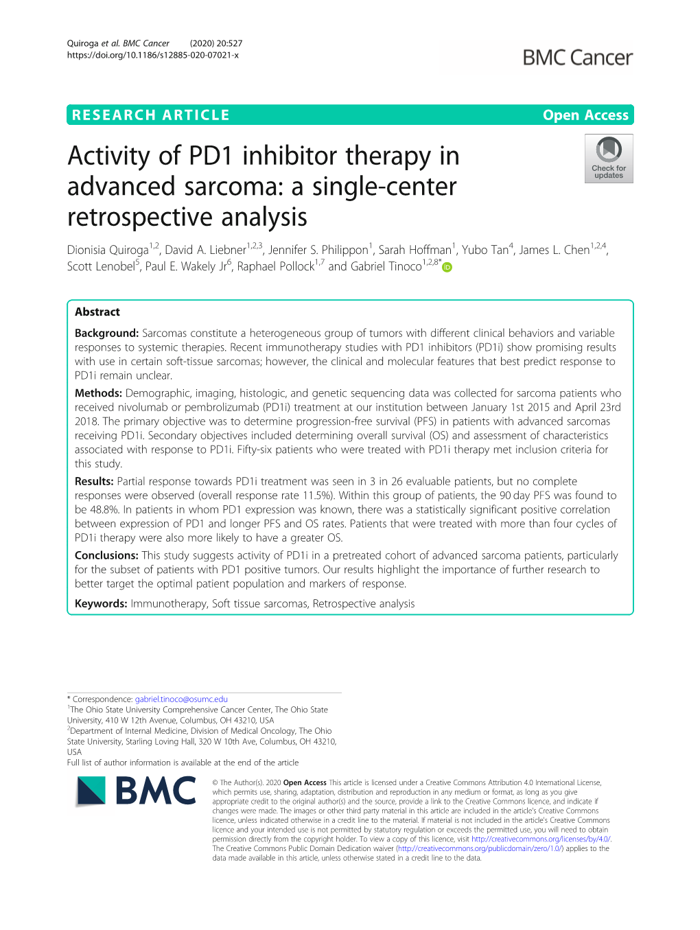 Activity of PD1 Inhibitor Therapy in Advanced Sarcoma: a Single-Center Retrospective Analysis Dionisia Quiroga1,2, David A