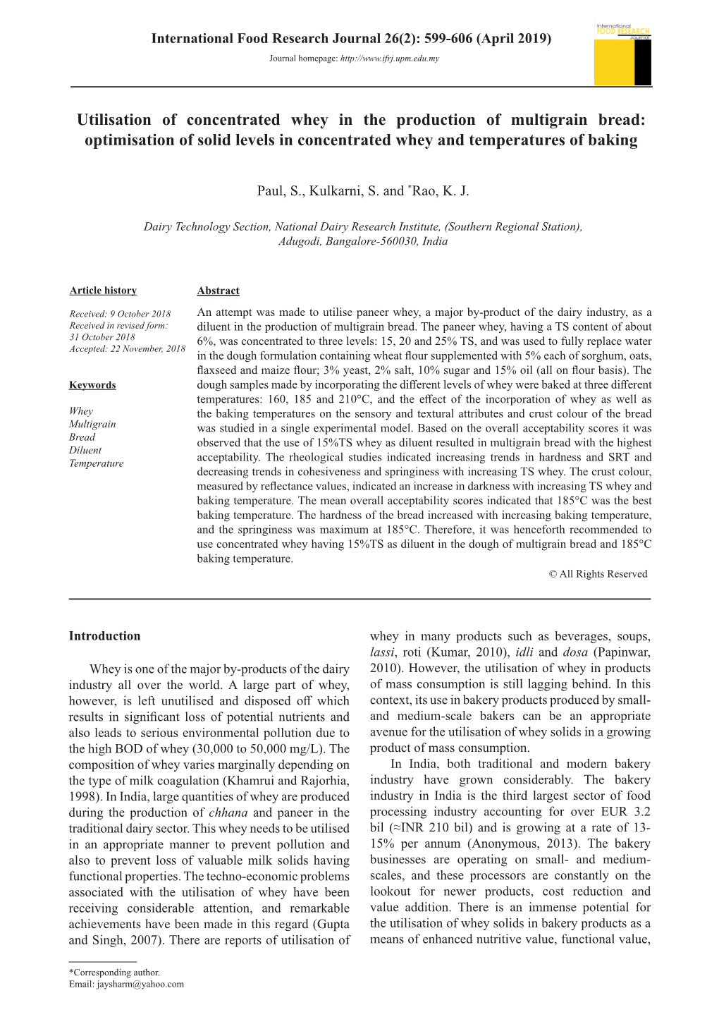 Utilisation of Concentrated Whey in the Production of Multigrain Bread: Optimisation of Solid Levels in Concentrated Whey and Temperatures of Baking