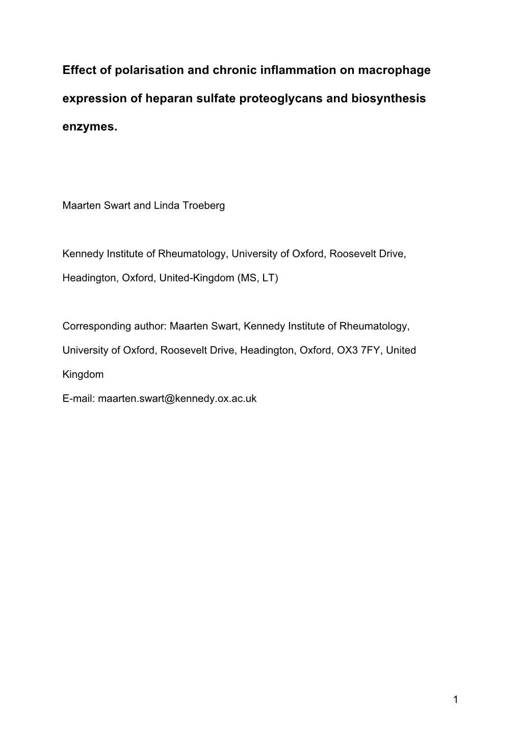 Effect of Polarisation and Chronic Inflammation on Macrophage Expression of Heparan Sulfate Proteoglycans and Biosynthesis Enzymes