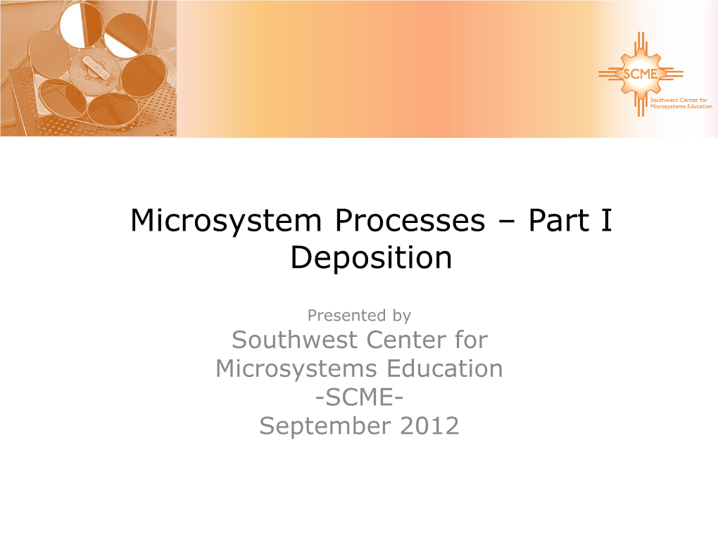 Deposition Overview for Microsystems