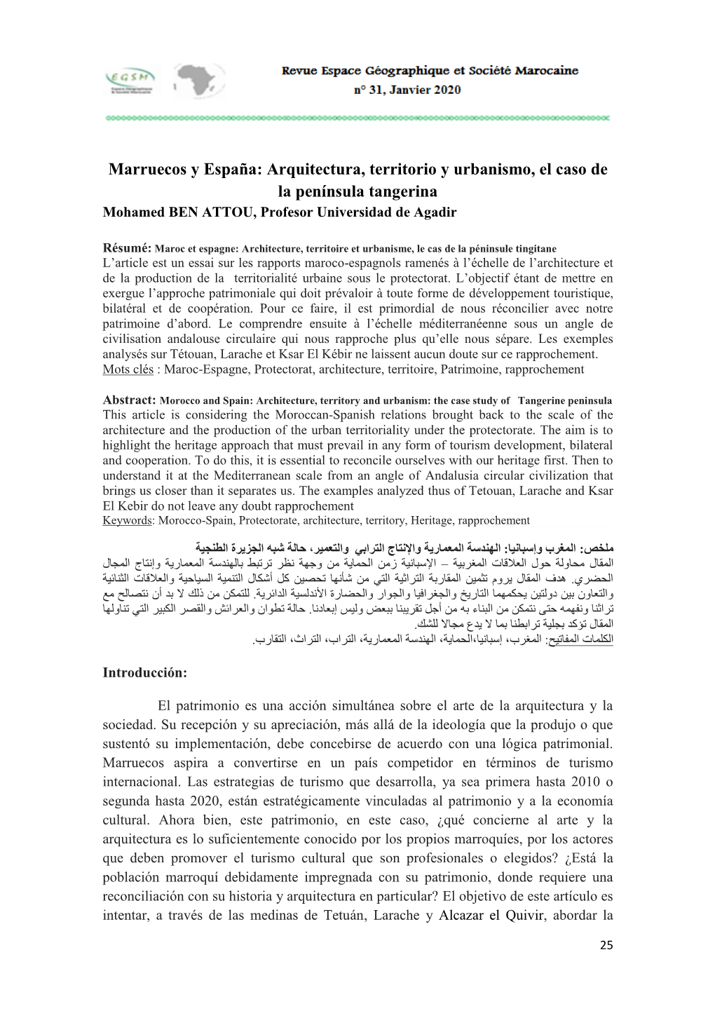 Arquitectura, Territorio Y Urbanismo, El Caso De La Península Tangerina Mohamed BEN ATTOU, Profesor Universidad De Agadir