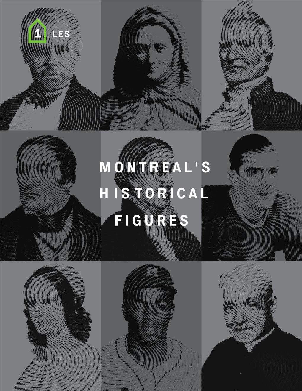 Montreal's H Is Torical Figures Overview of Activities