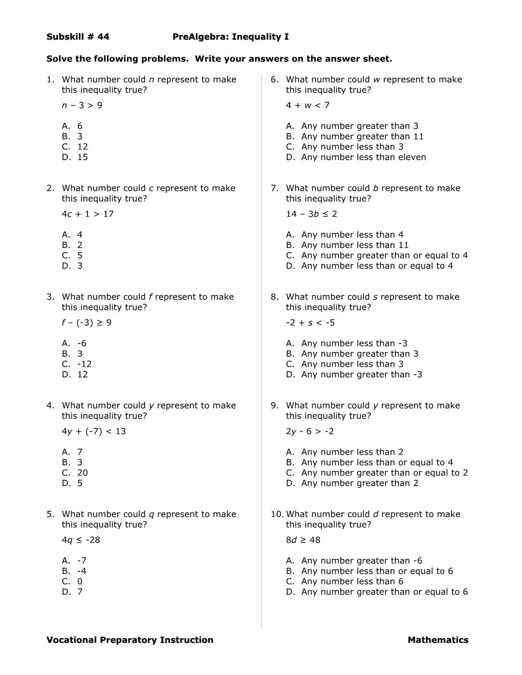 Solve the Following Problems. Write Your Answers on the Answer Sheet