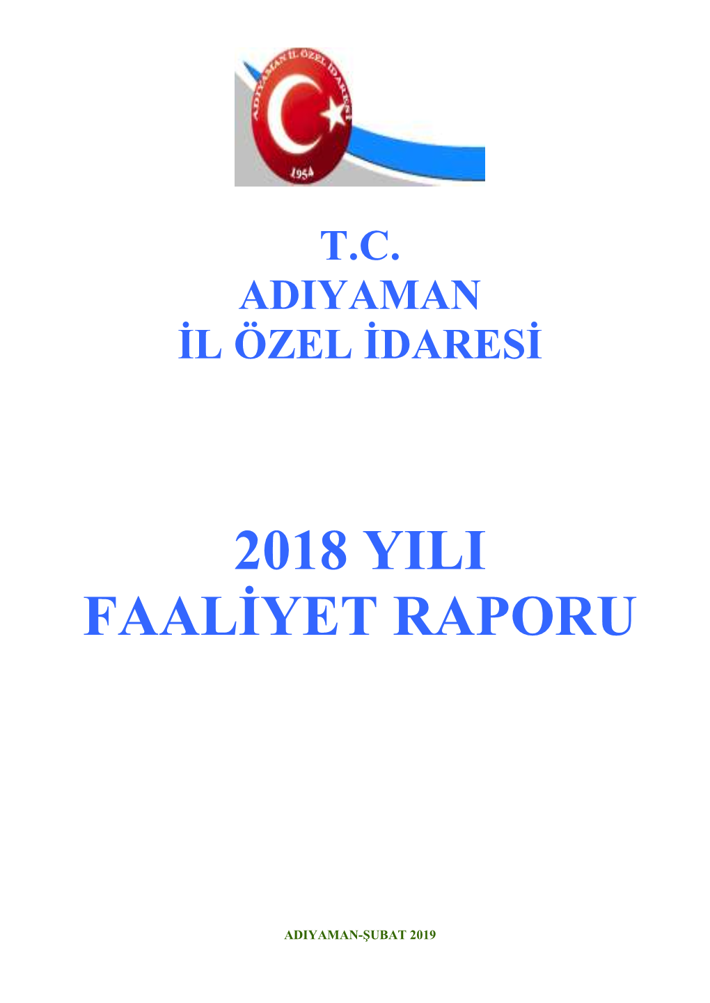 2018 Yili Faaliyet Raporu
