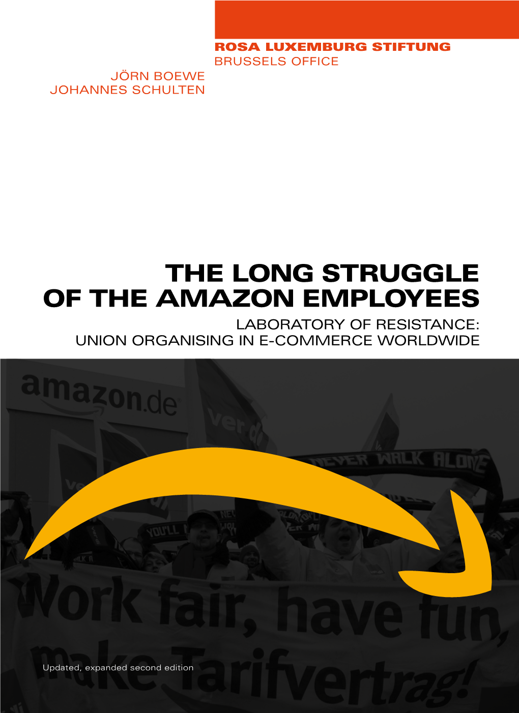 The Long Struggle of the Amazon Employees Laboratory of Resistance: Union Organising in E-Commerce Worldwide