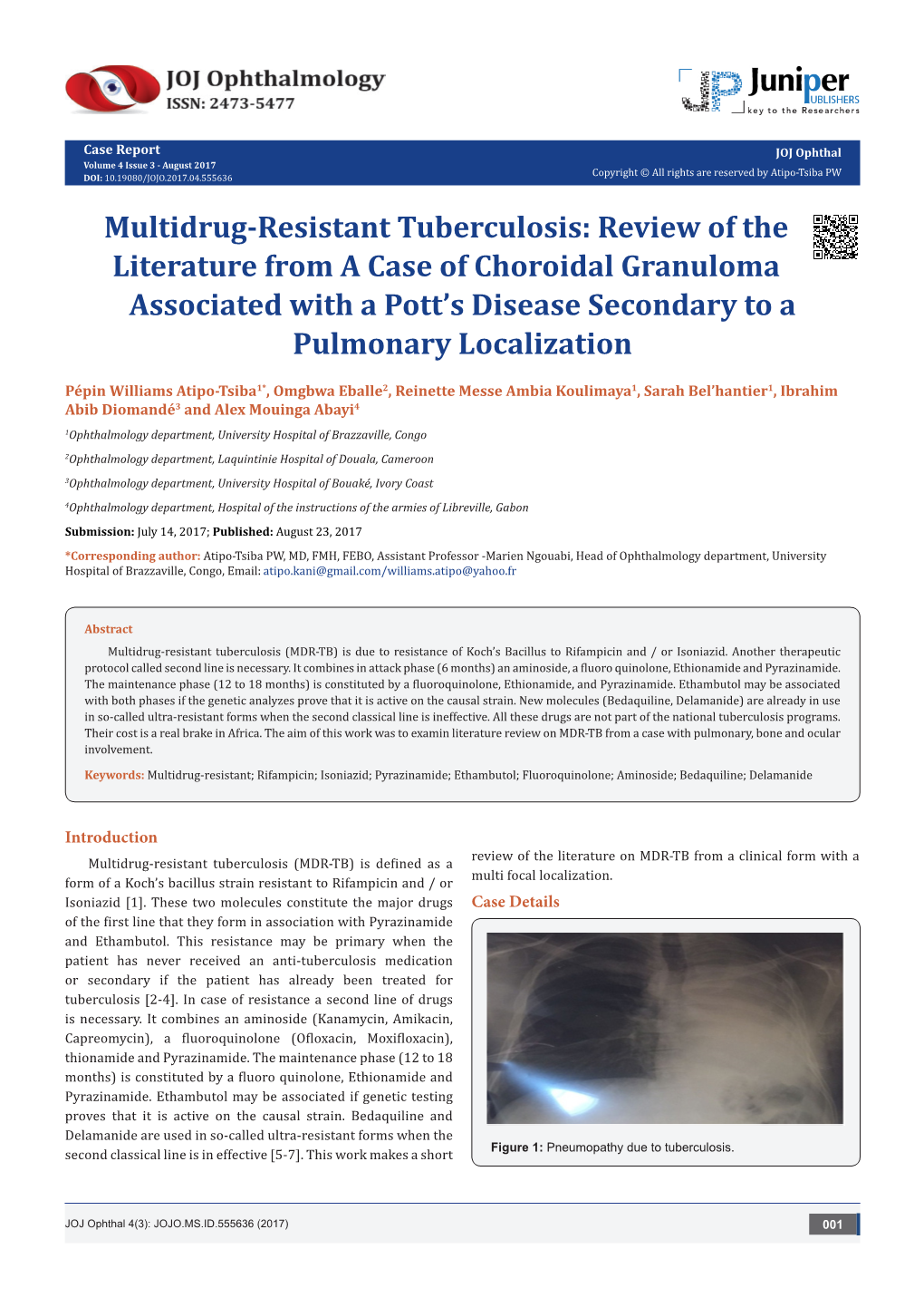 Multidrug-Resistant Tuberculosis: Review of the Literature from a Case of Choroidal Granuloma Associated with a Pott’S Disease Secondary to a Pulmonary Localization