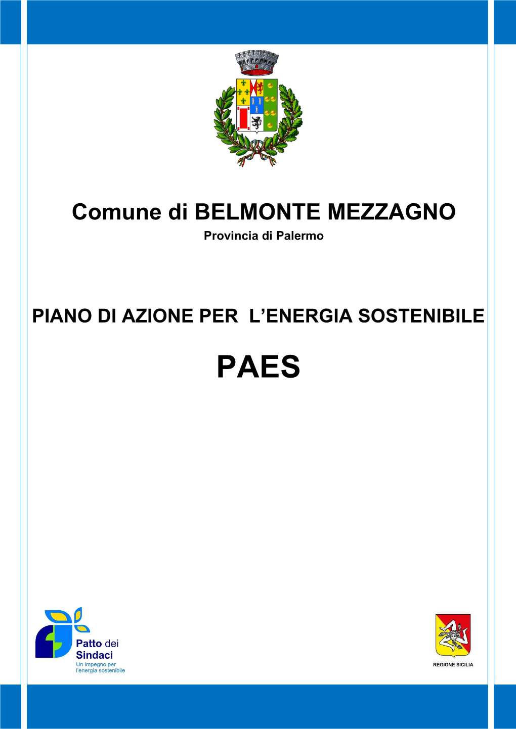 Comune Di BELMONTE MEZZAGNO Provincia Di Palermo