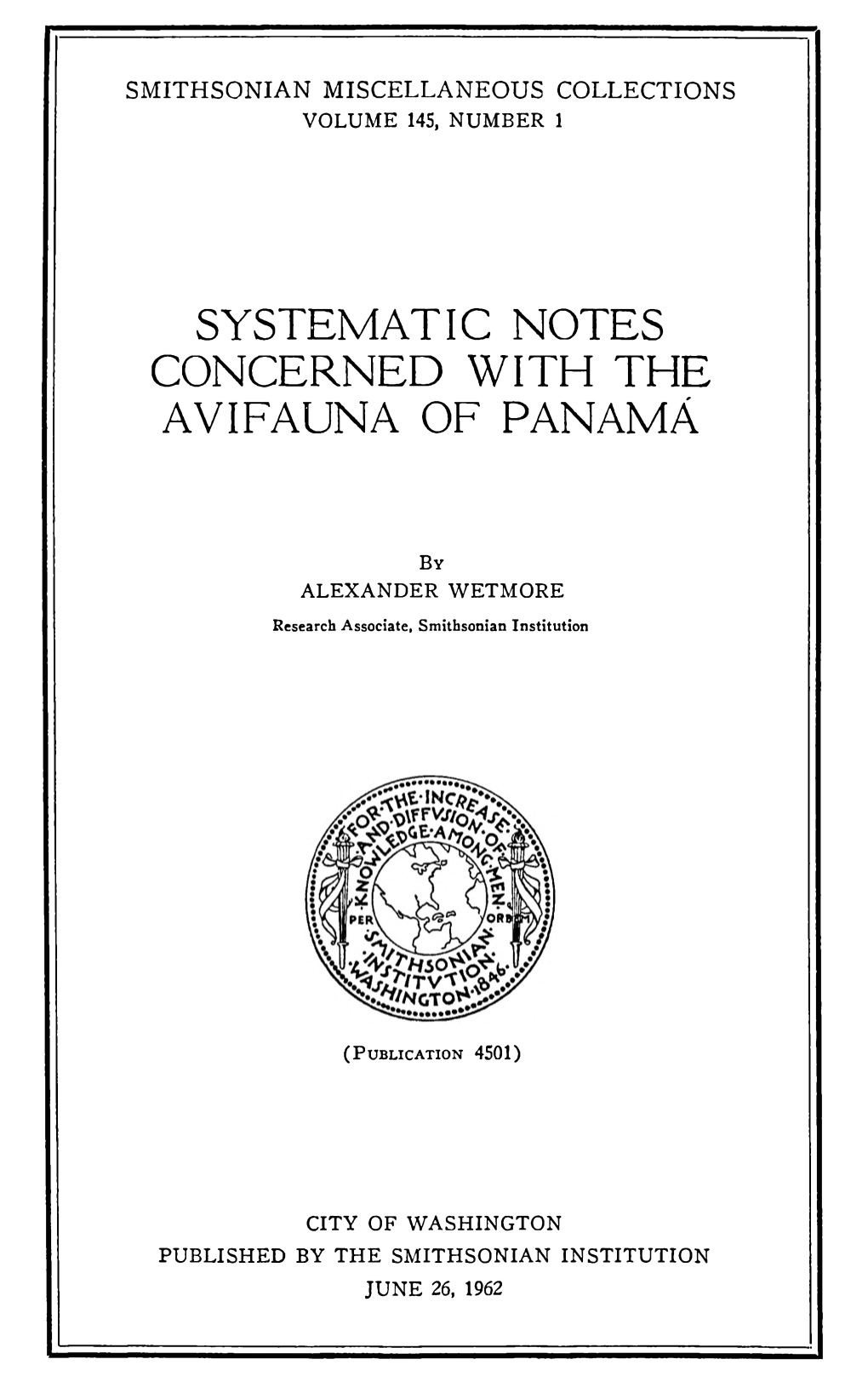 Systematic Notes Concerned with the Avifauna of Panamá