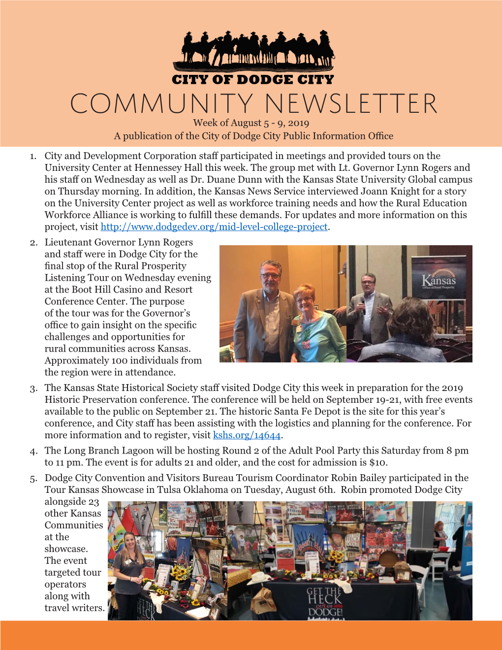 Community Newsletter Week of August 5 - 9, 2019 a Publication of the City of Dodge City Public Information Office