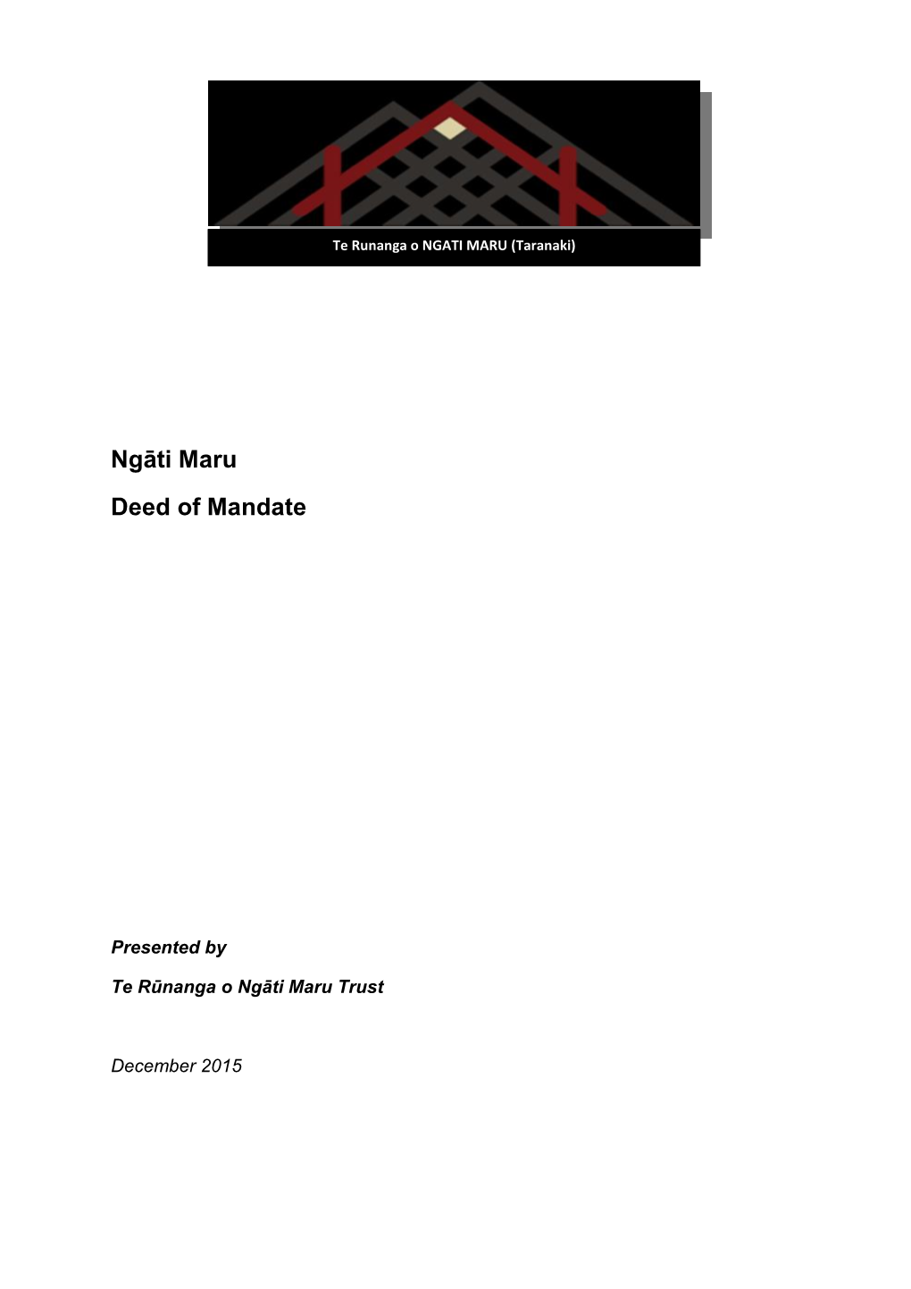 Ngāti Maru Deed of Mandate