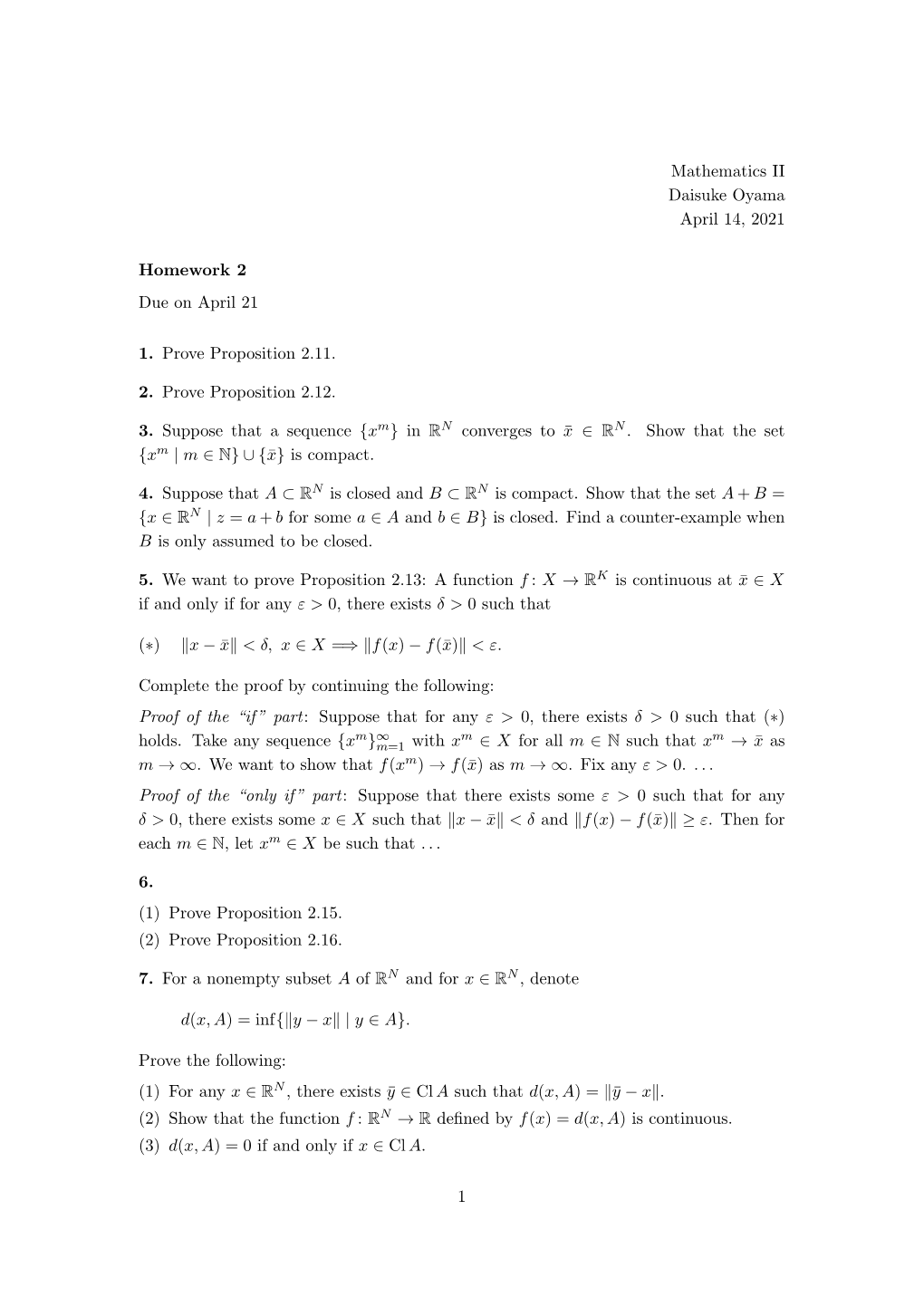 Mathematics II Daisuke Oyama April 14, 2021 Homework 2 Due on April