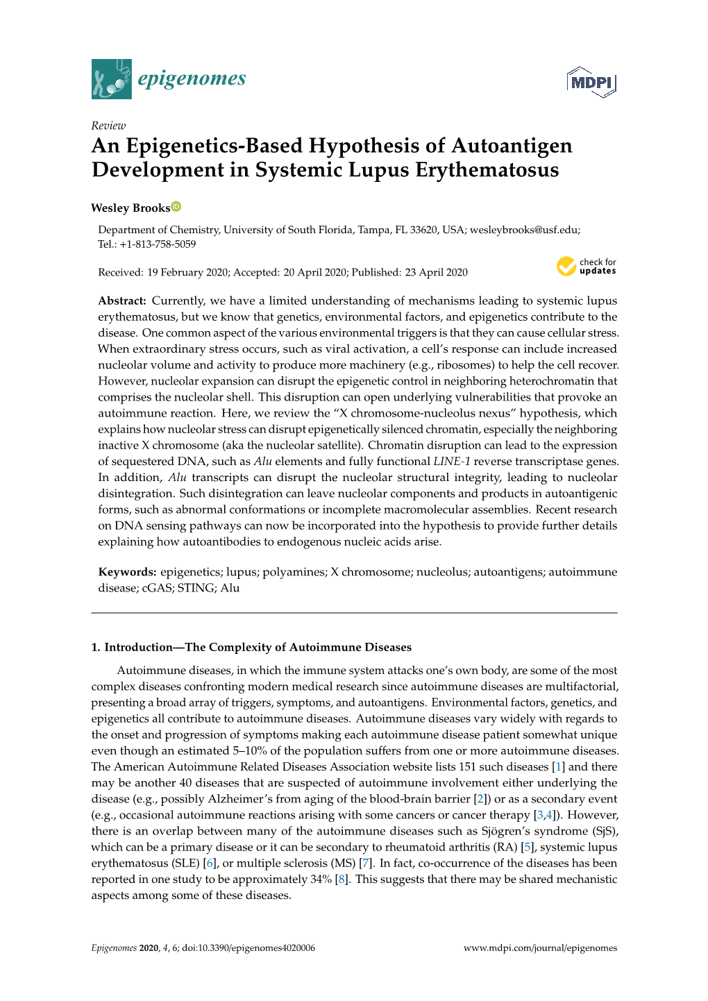 An Epigenetics-Based Hypothesis of Autoantigen Development in Systemic Lupus Erythematosus