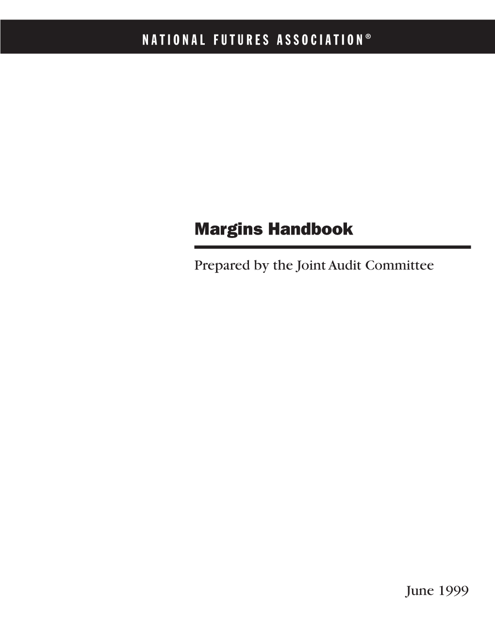 The Joint Audit Committee Margins Handbook