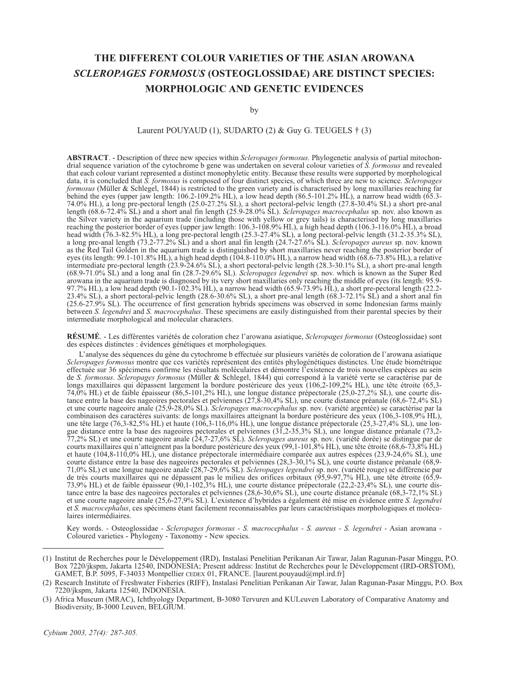 The Different Colour Varieties of the Asian Arowana Scleropages Formosus (Osteoglossidae) Are Distinct Species: Morphologic and Genetic Evidences