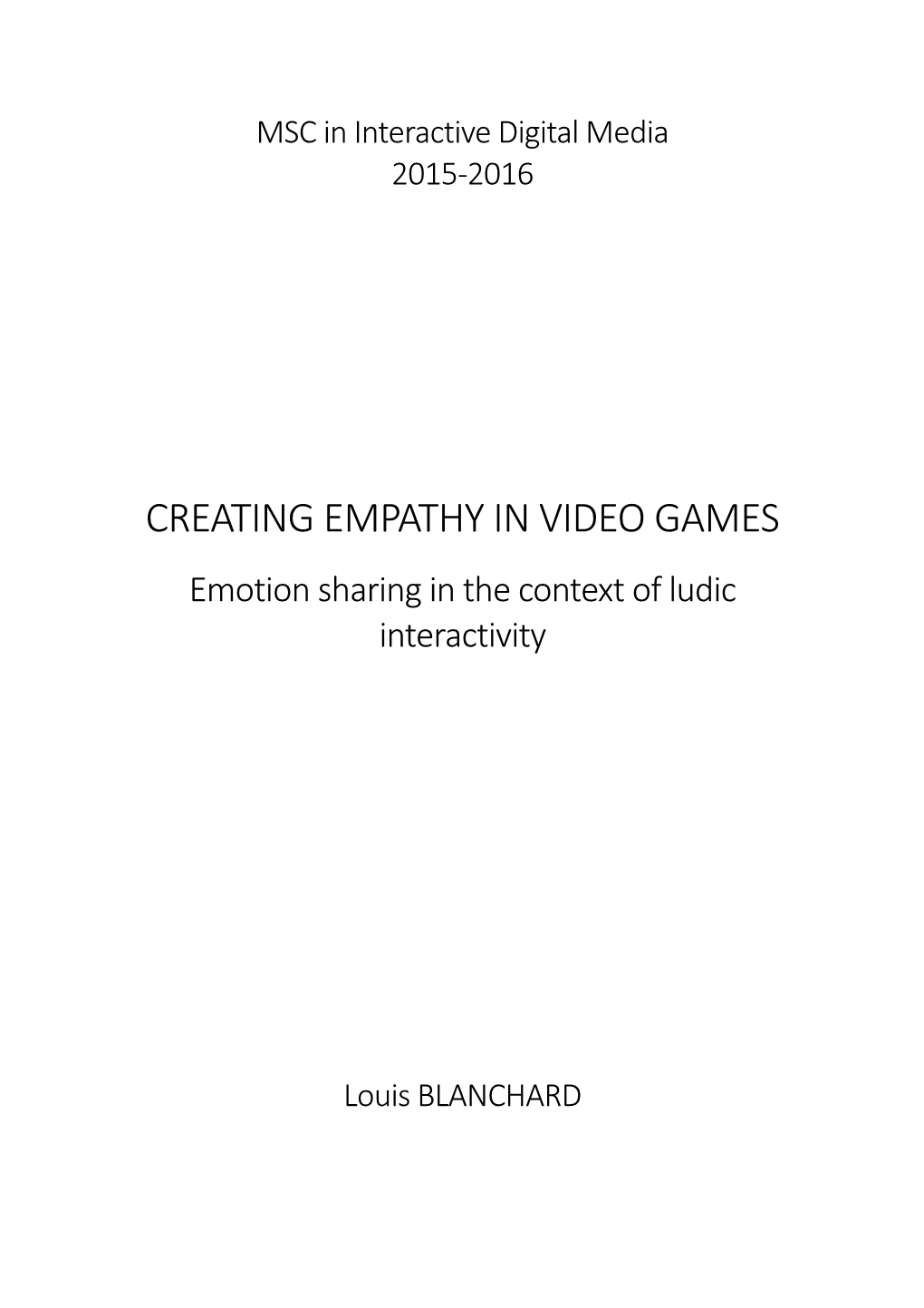 Creating Empathy in Video Games