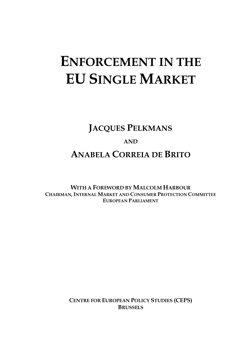 Enforcement in the Eu Single Market