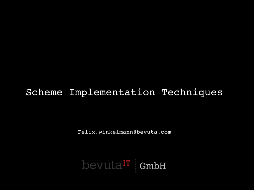 Scheme Implementation Techniques